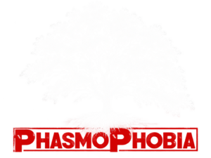 Phasmophobia Phasmophobia